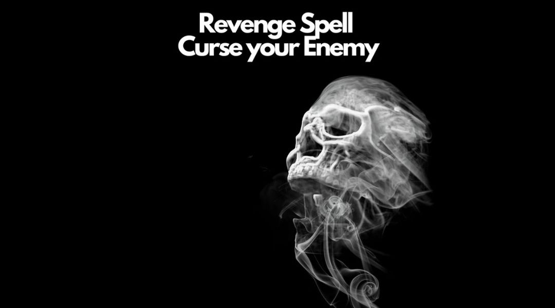 Death Spells Boston | Revenge Spell – MAKE THEM PAY