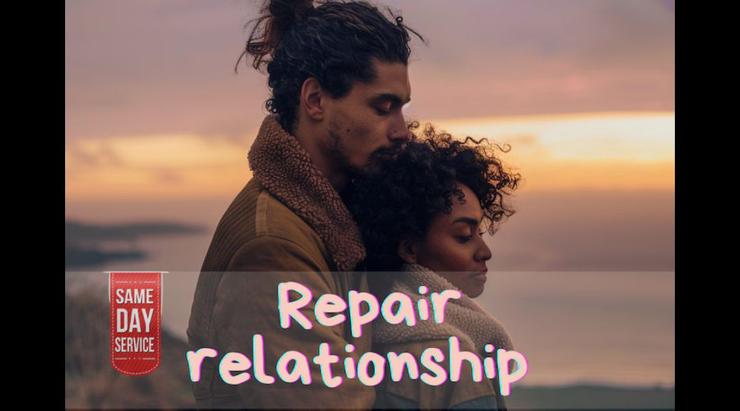 Repair Relationship Spell