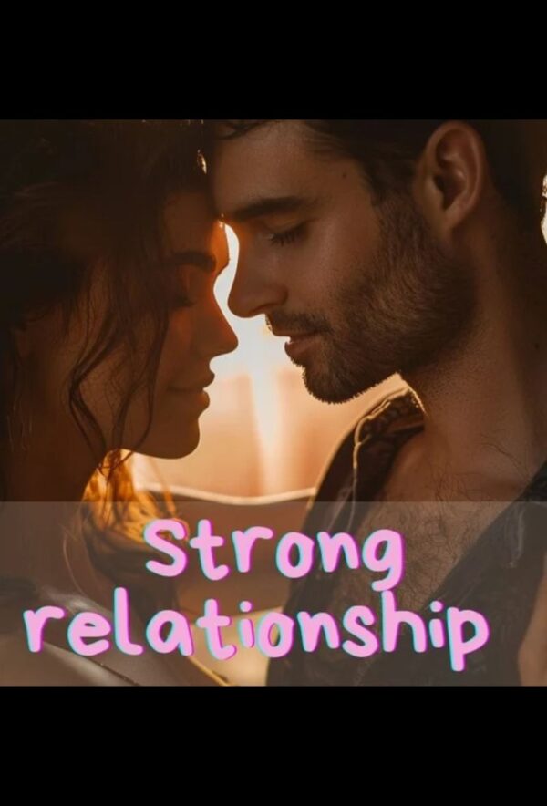 Strong Relationship Spell